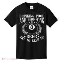 Drinking Pool And Shooting Beer Funny Billiards Gift Present Kids T-Shirt thumb 0