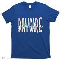 Daycare Provider Appreciation Daycare Teacher Gift T-Shirt thumb 0