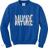 Daycare Provider Appreciation Daycare Teacher Gift Kids Sweatshirt thumb 0