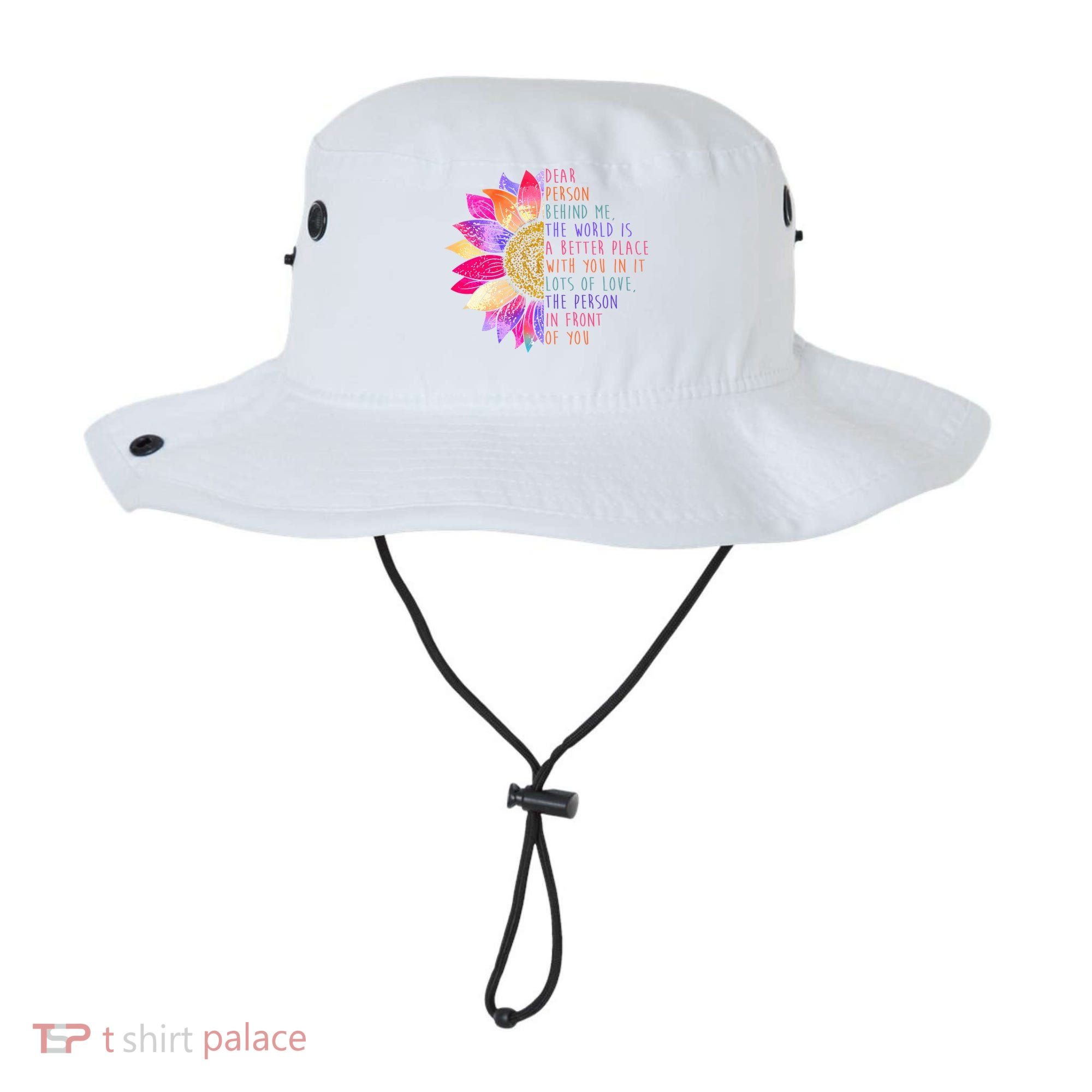 Dear Person Behind Me The World Is A Better Place With You In It Bucket Hat
