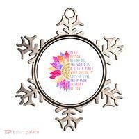 Dear Person Behind Me The World Is A Better Place With You In It Ornament thumb 0
