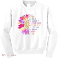 Dear Person Behind Me The World Is A Better Place With You In It Kids Sweatshirt thumb 0