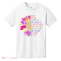 Dear Person Behind Me The World Is A Better Place With You In It Kids T-Shirt thumb 0