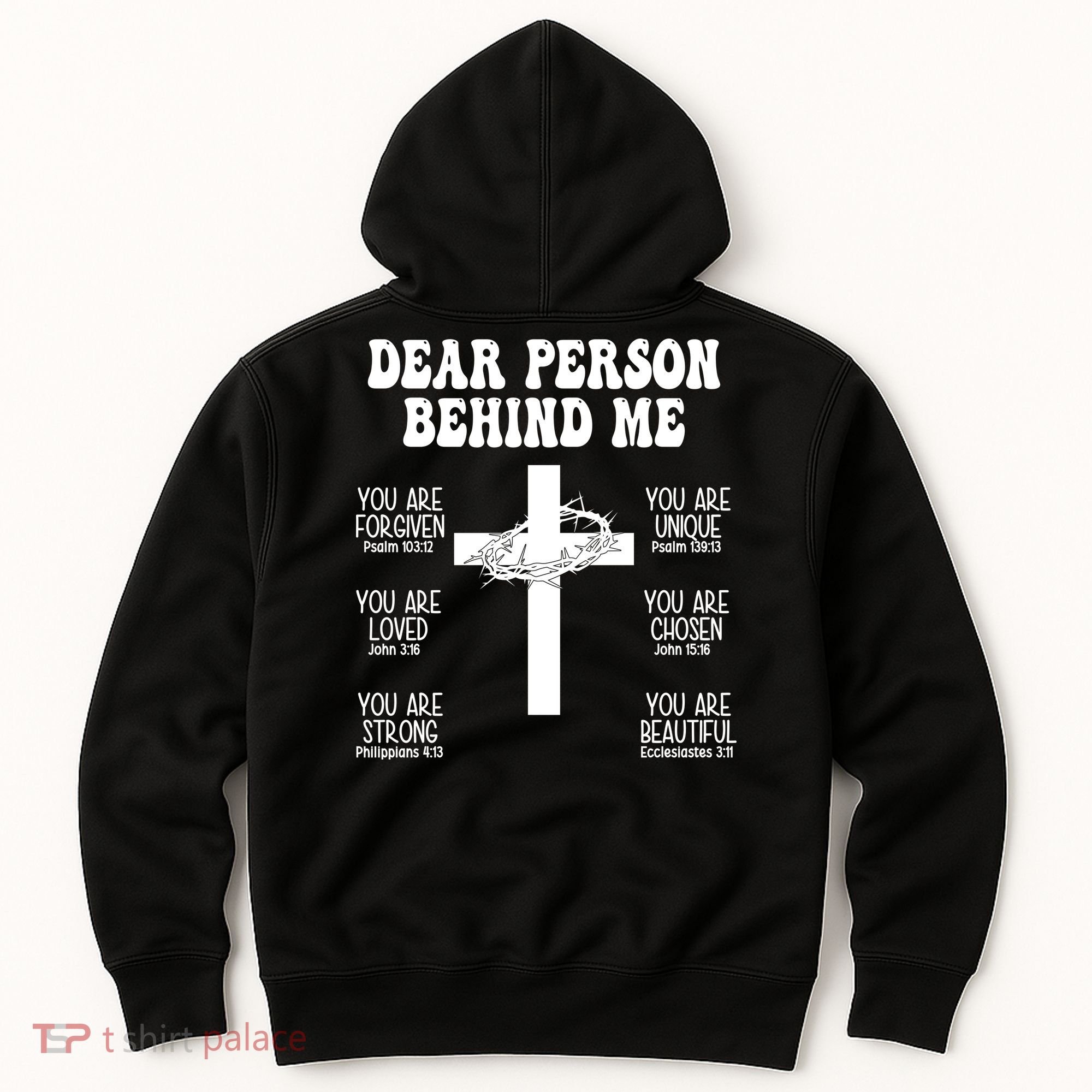 Dear Person Behind Me Christian Jesus Front & Back Hoodie
