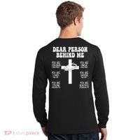 Dear Person Behind Me Christian Jesus Front & Back Long Sleeve Shirt thumb 1