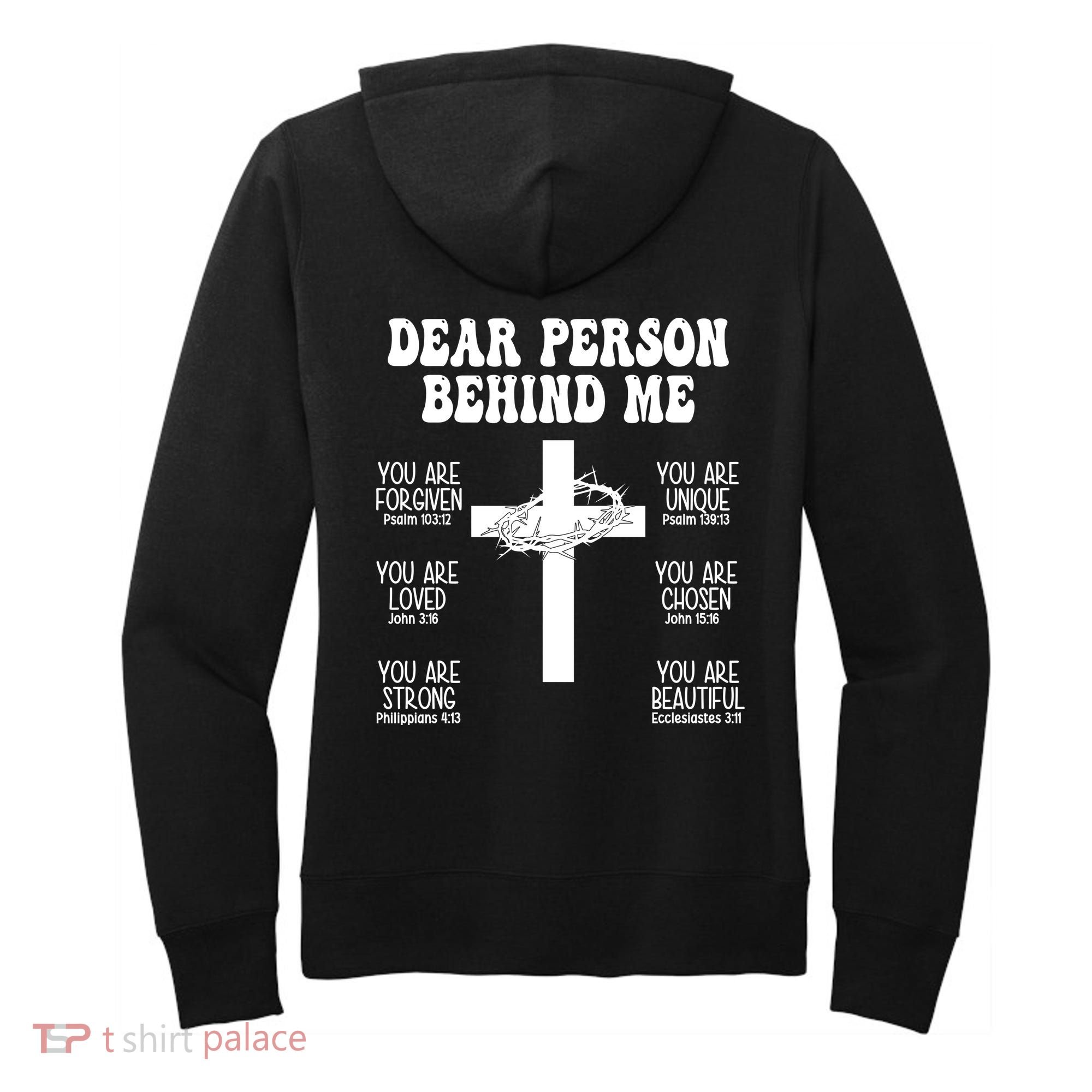 Dear Person Behind Me Christian Jesus Front & Back Women's Hoodie