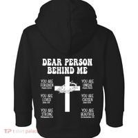 Dear Person Behind Me Christian Jesus Front & Back Toddler Hoodie thumb 1
