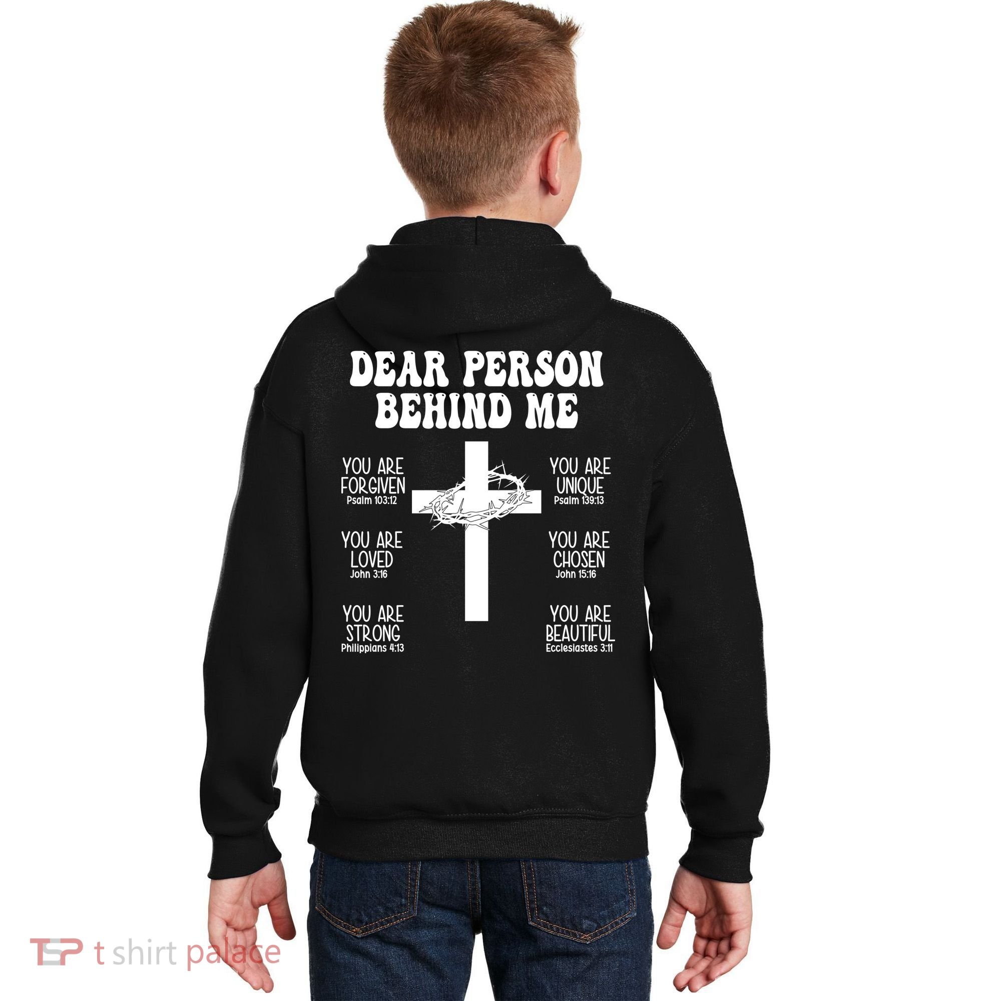 Dear Person Behind Me Christian Jesus Front & Back Kids Hoodie