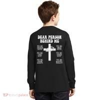 Dear Person Behind Me Christian Jesus Front & Back Kids Long Sleeve Shirt thumb 1