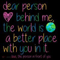 Dear Person Behind Me The World Is A Better Place With You Coffee Mug thumb 5