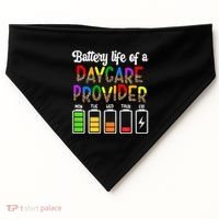 Daycare Provider Battery Life Daycare Teacher Day Gift USA-Made Doggie Bandana thumb 0