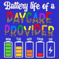 Daycare Provider Battery Life Daycare Teacher Day Gift Long Sleeve Shirt thumb 2