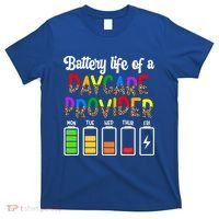 Daycare Provider Battery Life Daycare Teacher Day Gift T-Shirt thumb 0