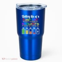 Daycare Provider Battery Life Daycare Teacher Day Gift Tumbler thumb 0