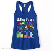 Daycare Provider Battery Life Daycare Teacher Day Gift Women's Tank Top thumb 0