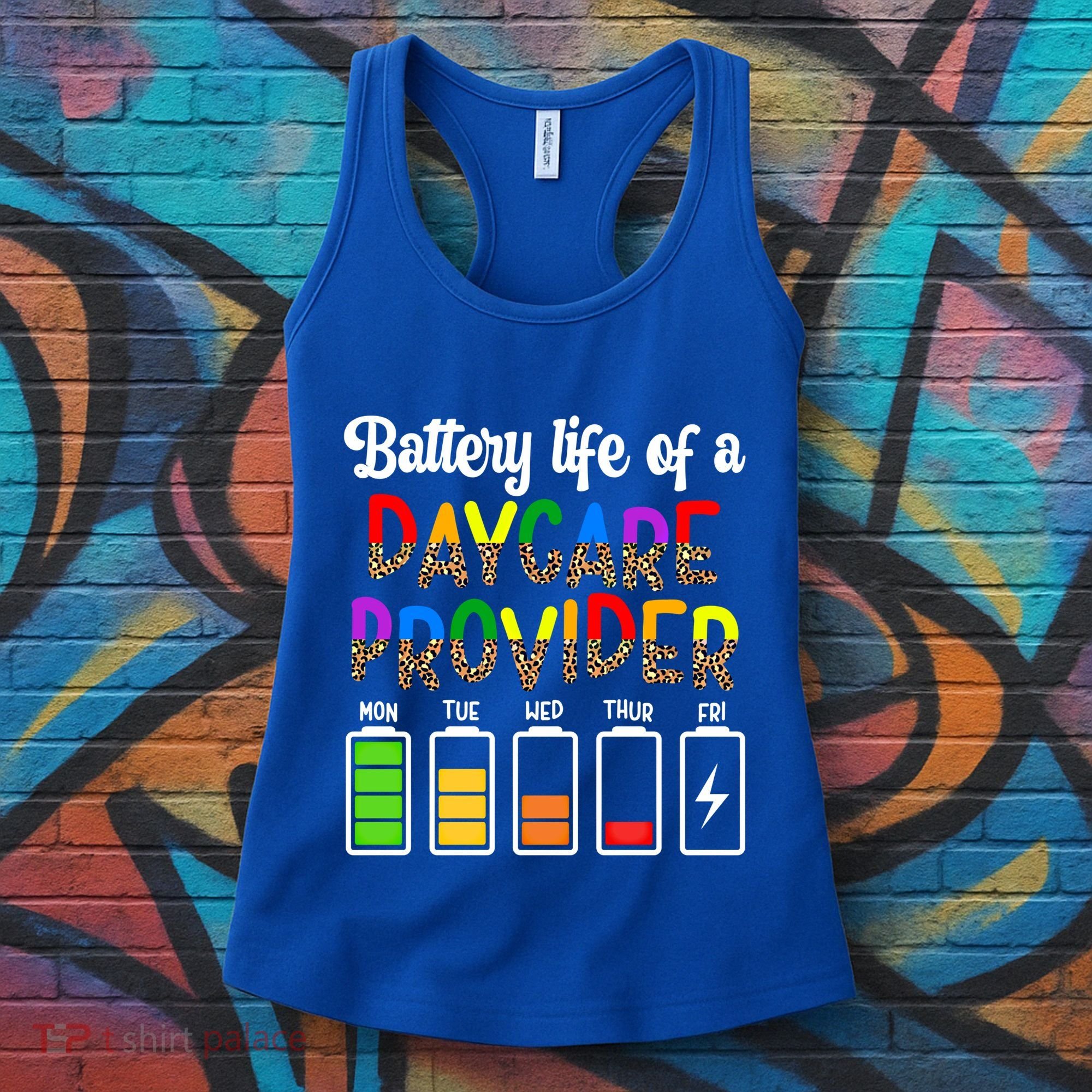 Daycare Provider Battery Life Daycare Teacher Day Gift Women's Tank Top