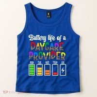 Daycare Provider Battery Life Daycare Teacher Day Gift Tank Top thumb 2