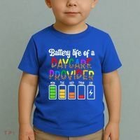 Daycare Provider Battery Life Daycare Teacher Day Gift Toddler T-Shirt thumb 2