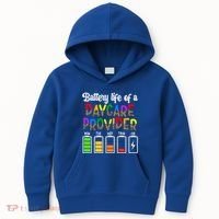 Daycare Provider Battery Life Daycare Teacher Day Gift Kids Hoodie thumb 0