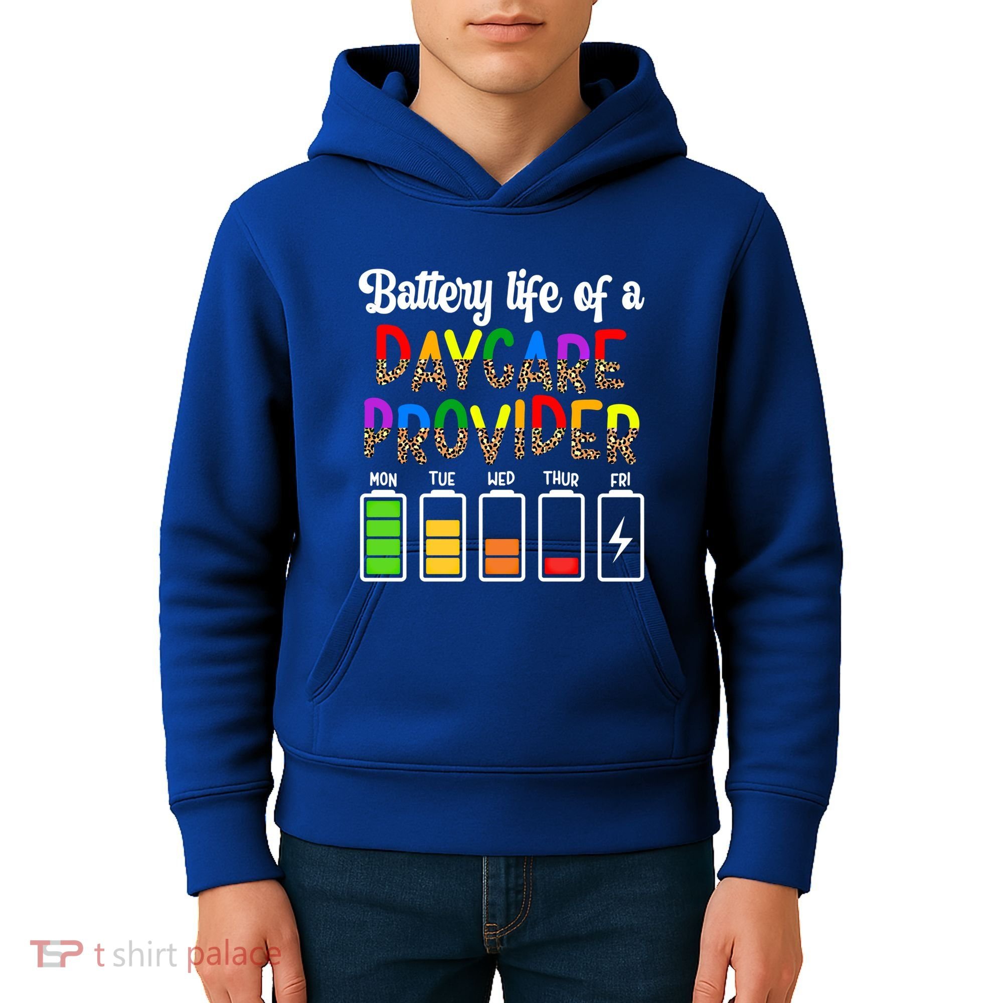 Daycare Provider Battery Life Daycare Teacher Day Gift Kids Hoodie