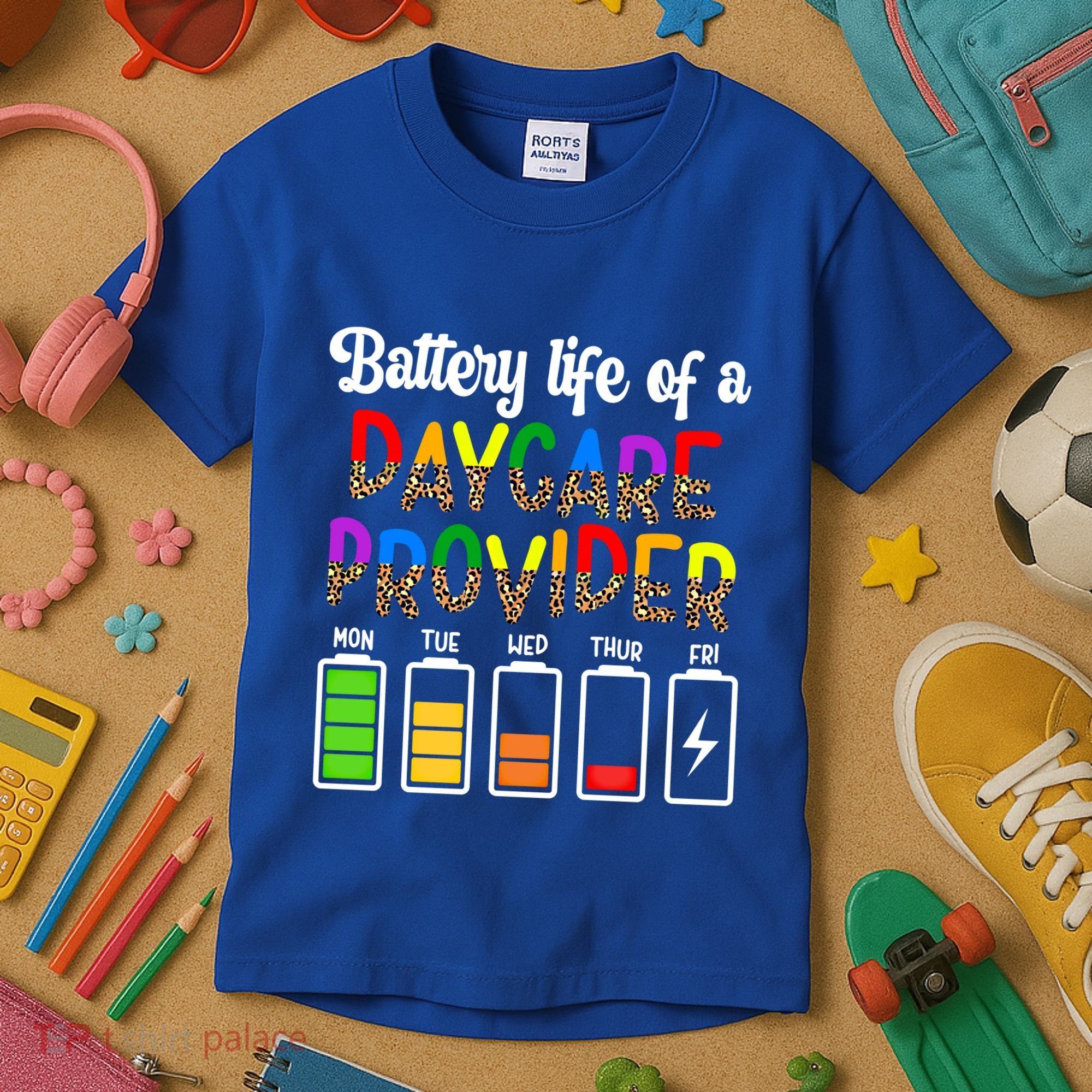 Daycare Provider Battery Life Daycare Teacher Day Gift Kids T-Shirt