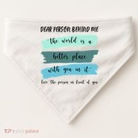 Dear Person Behind Me Mental Health Awareness USA-Made Doggie Bandana thumb 0