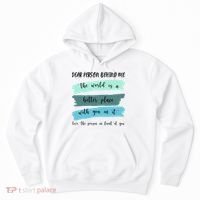 Dear Person Behind Me Mental Health Awareness Hoodie thumb 0