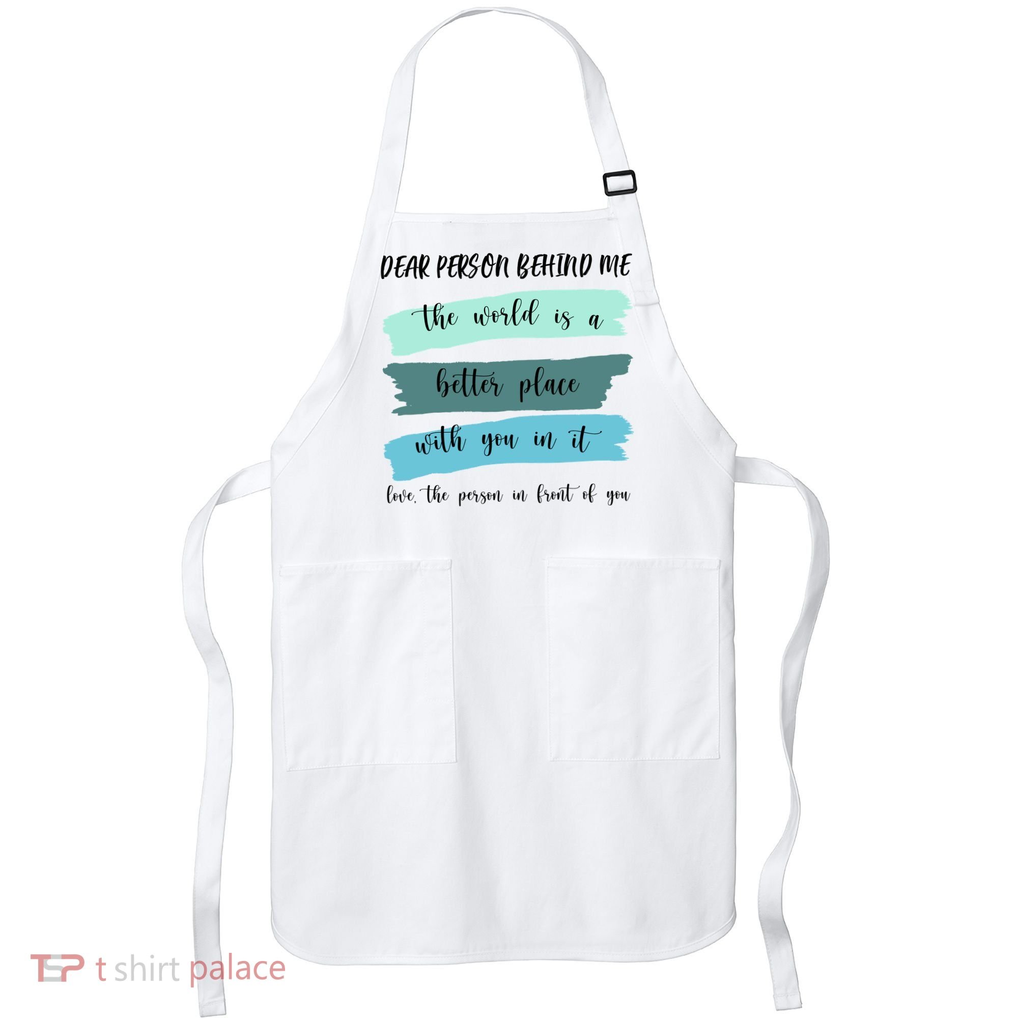 Dear Person Behind Me Mental Health Awareness Apron