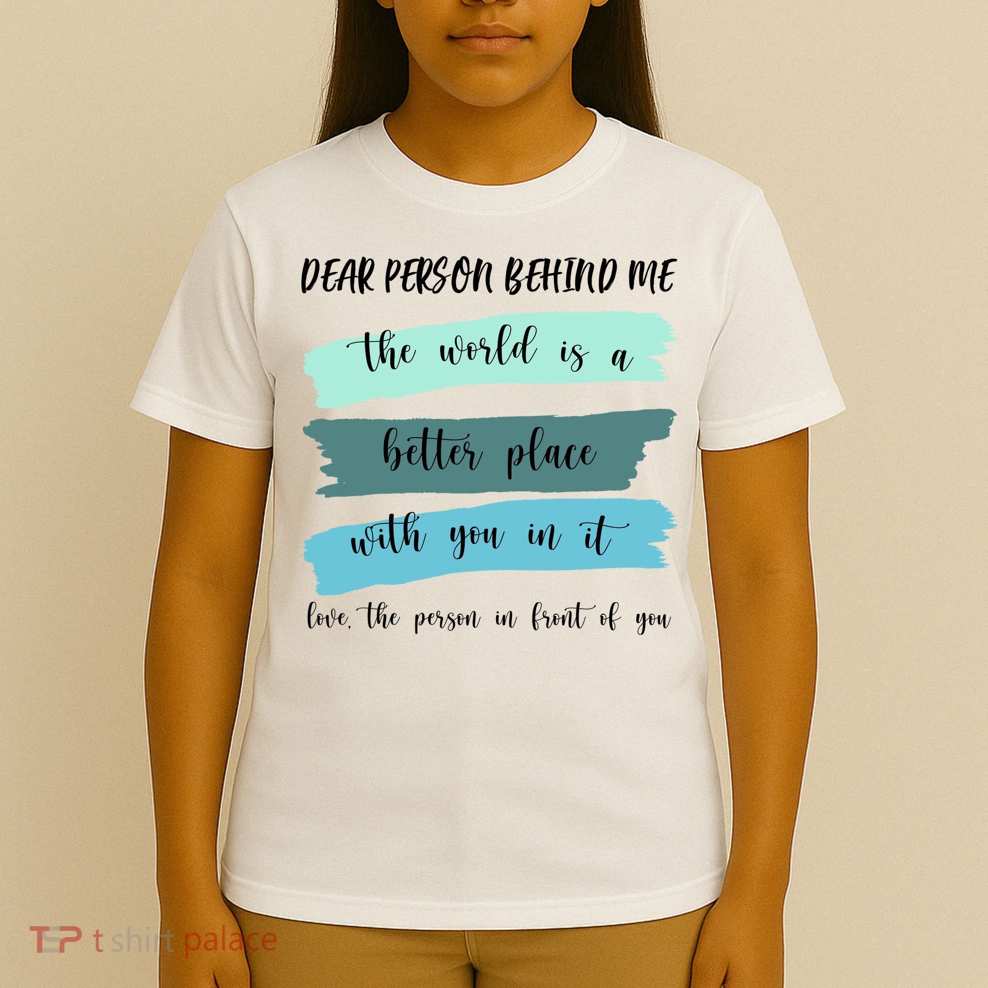Dear Person Behind Me Mental Health Awareness T-Shirt