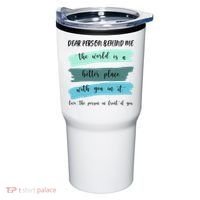 Dear Person Behind Me Mental Health Awareness Tumbler thumb 0