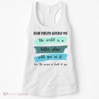 Dear Person Behind Me Mental Health Awareness Women's Tank Top thumb 0