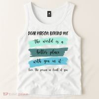 Dear Person Behind Me Mental Health Awareness Tank Top thumb 2