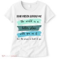 Dear Person Behind Me Mental Health Awareness Women's T-Shirt thumb 0