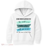 Dear Person Behind Me Mental Health Awareness Kids Hoodie thumb 0