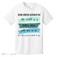 Dear Person Behind Me Mental Health Awareness Kids T-Shirt thumb 0