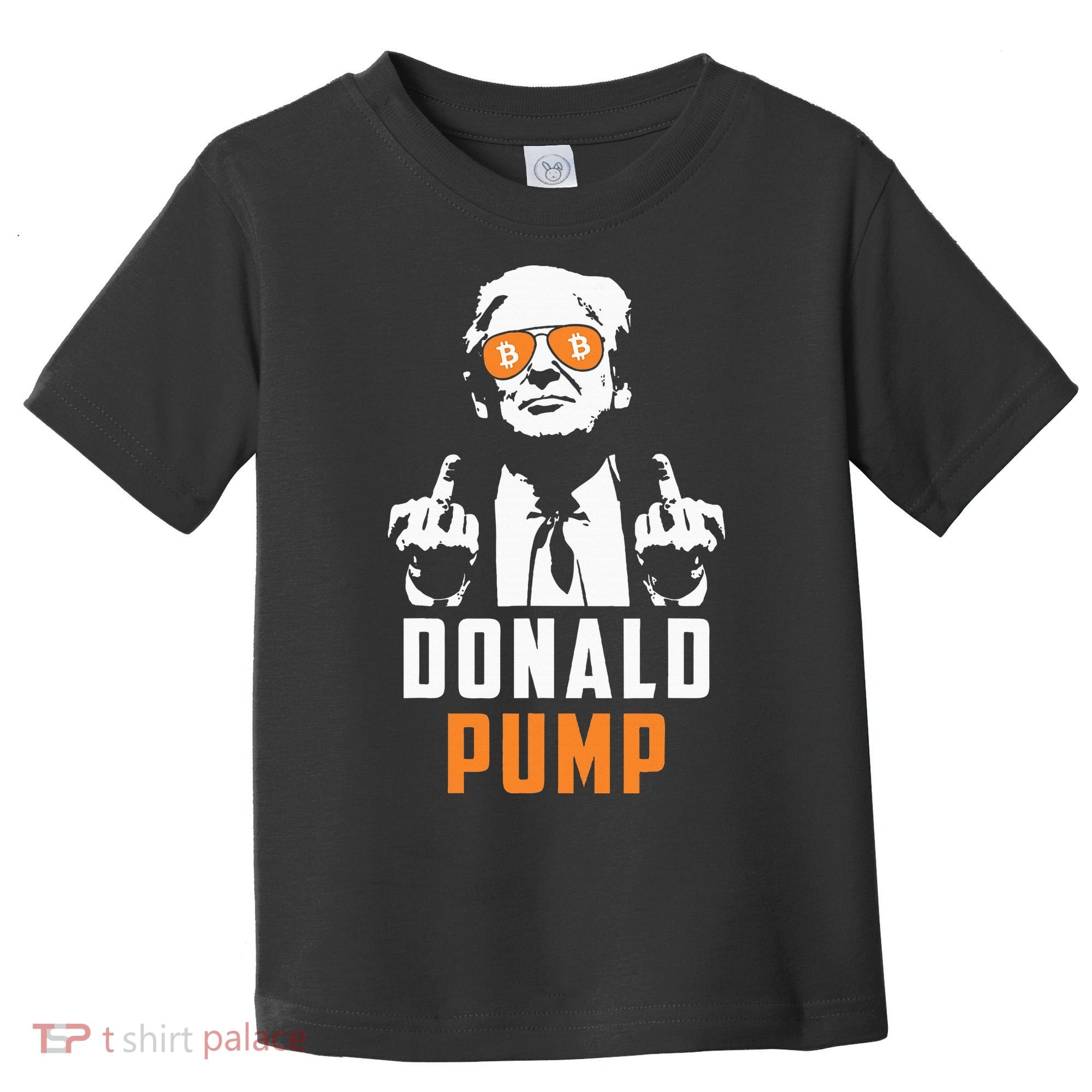 Donald Pump Bitcoin Funny Trump 2024 Crypto American Flag Toddler T-Shirt
