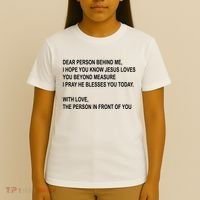 Dear Person Behind Me I Hope You Know Jesus Loves You Quote T-Shirt thumb 4