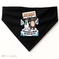 DEAR PENGUINS BEARS WE HATE HIM TOO NO TARIFFS RESIST USA-Made Doggie Bandana thumb 0
