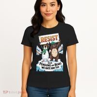 DEAR PENGUINS BEARS WE HATE HIM TOO NO TARIFFS RESIST Women's T-Shirt thumb 4