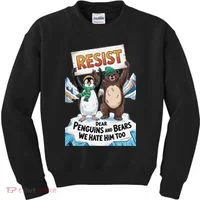 DEAR PENGUINS BEARS WE HATE HIM TOO NO TARIFFS RESIST Kids Sweatshirt thumb 0