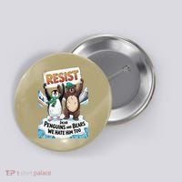 DEAR PENGUINS BEARS WE HATE HIM TOO NO TARIFFS RESIST Button thumb 0