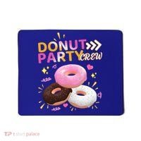 Donut Party Crew Family Matching Friends Donut Lover Funny Funny Gift Mousepad thumb 0