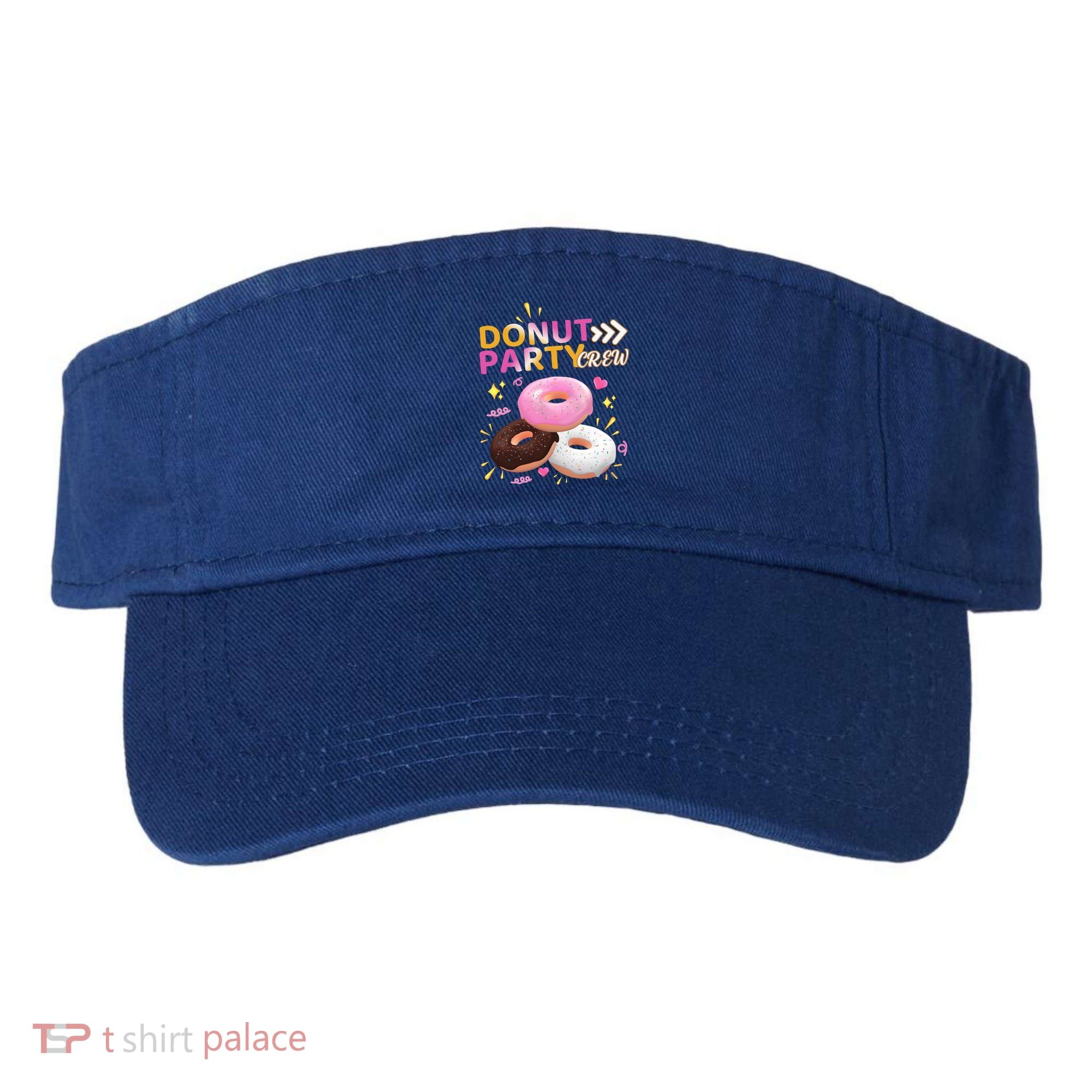 Donut Party Crew Family Matching Friends Donut Lover Funny Funny Gift Visor