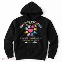 Daycare Provider Childcare Pre K Teacher Appreciation Hoodie thumb 0