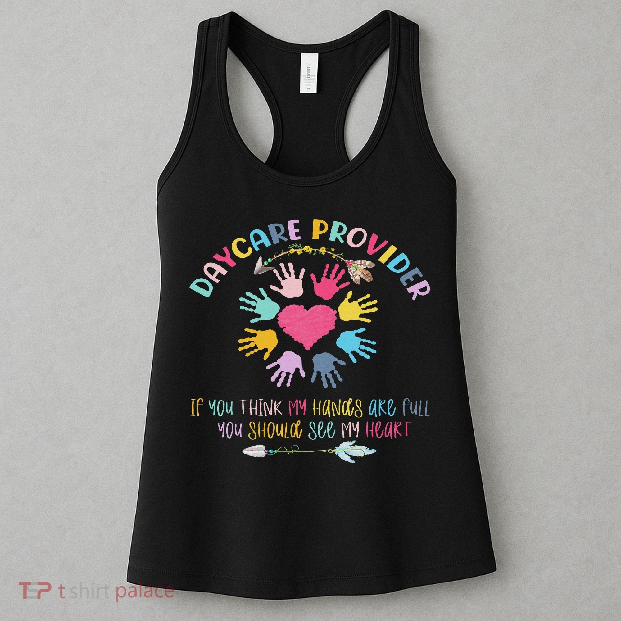Daycare Provider Childcare Pre K Teacher Appreciation Women's Tank Top