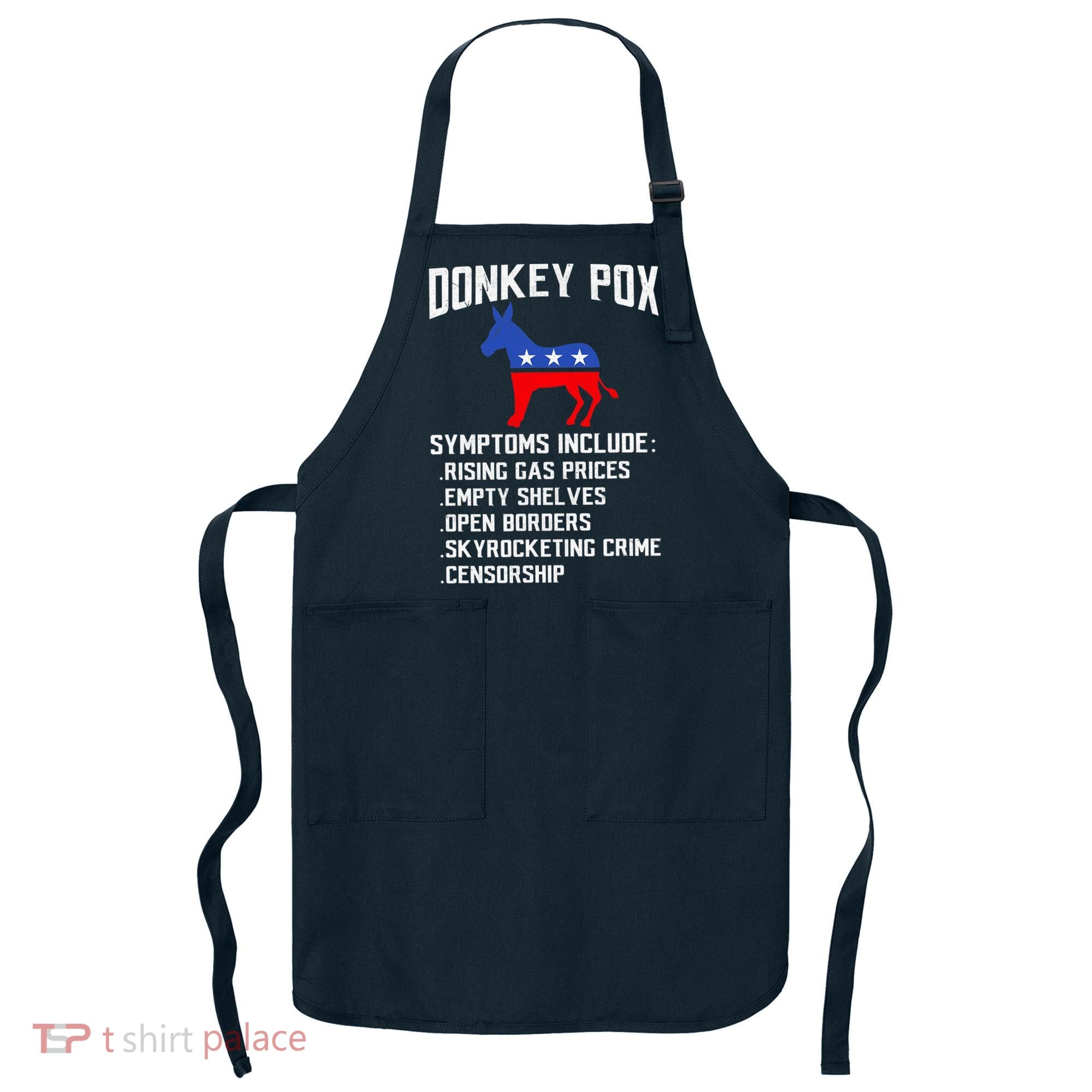 Donkey Pox Conservative Republican Anti Biden Donkeypox Apron