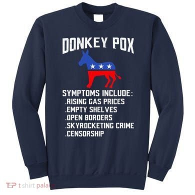 Donkey Pox Conservative Republican Anti Biden Donkeypox Sweatshirt