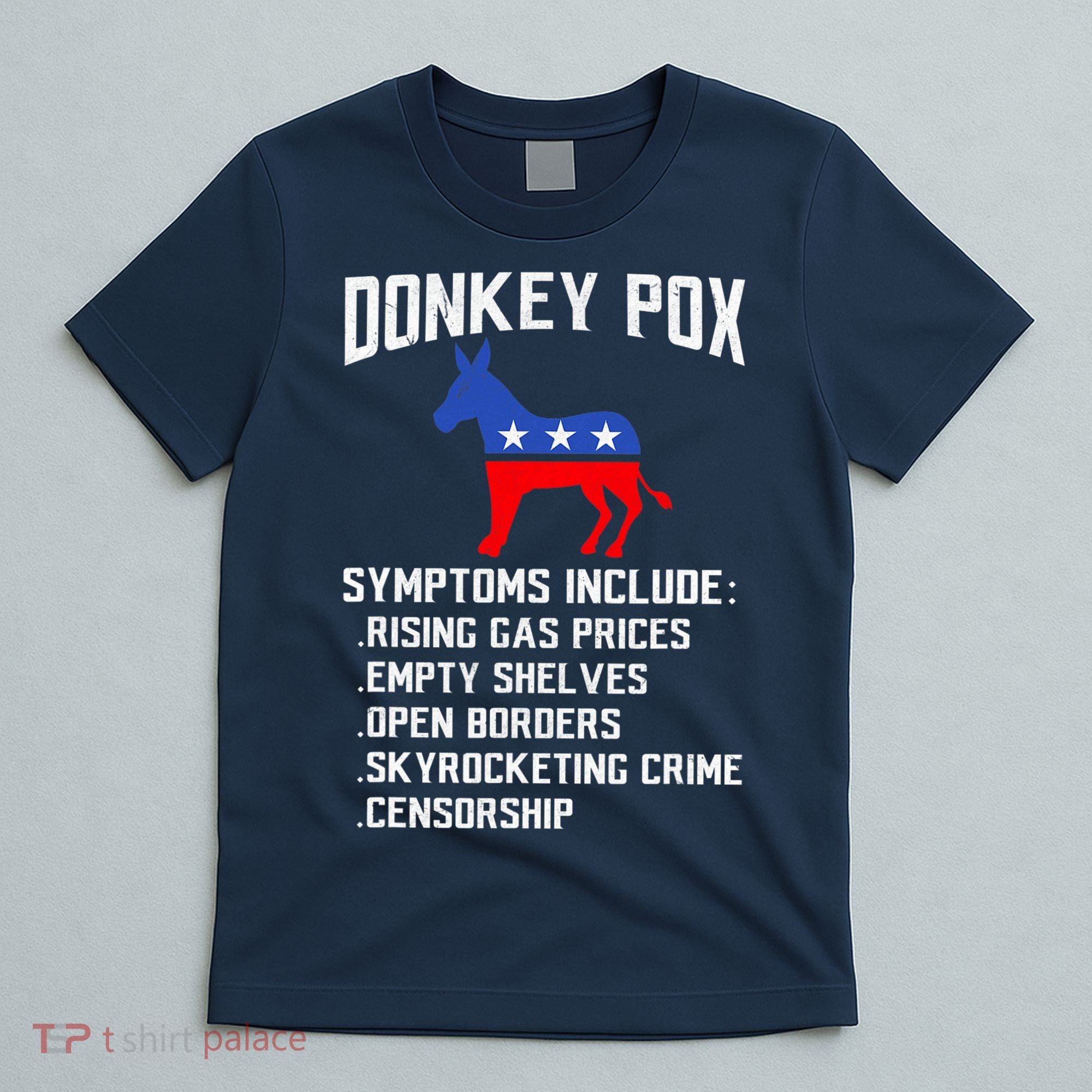 Donkey Pox Conservative Republican Anti Biden Donkeypox T-Shirt