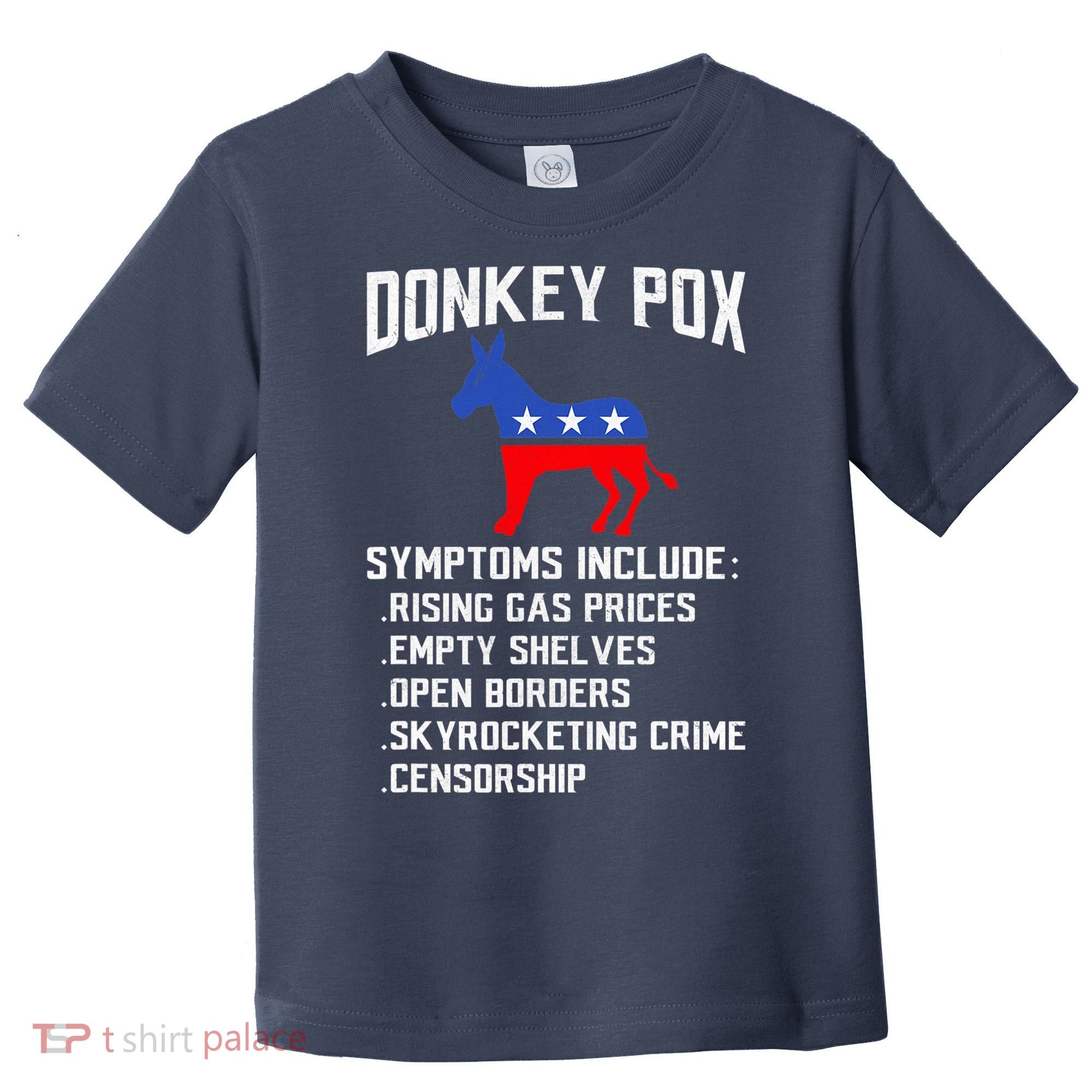 Donkey Pox Conservative Republican Anti Biden Donkeypox Toddler T-Shirt