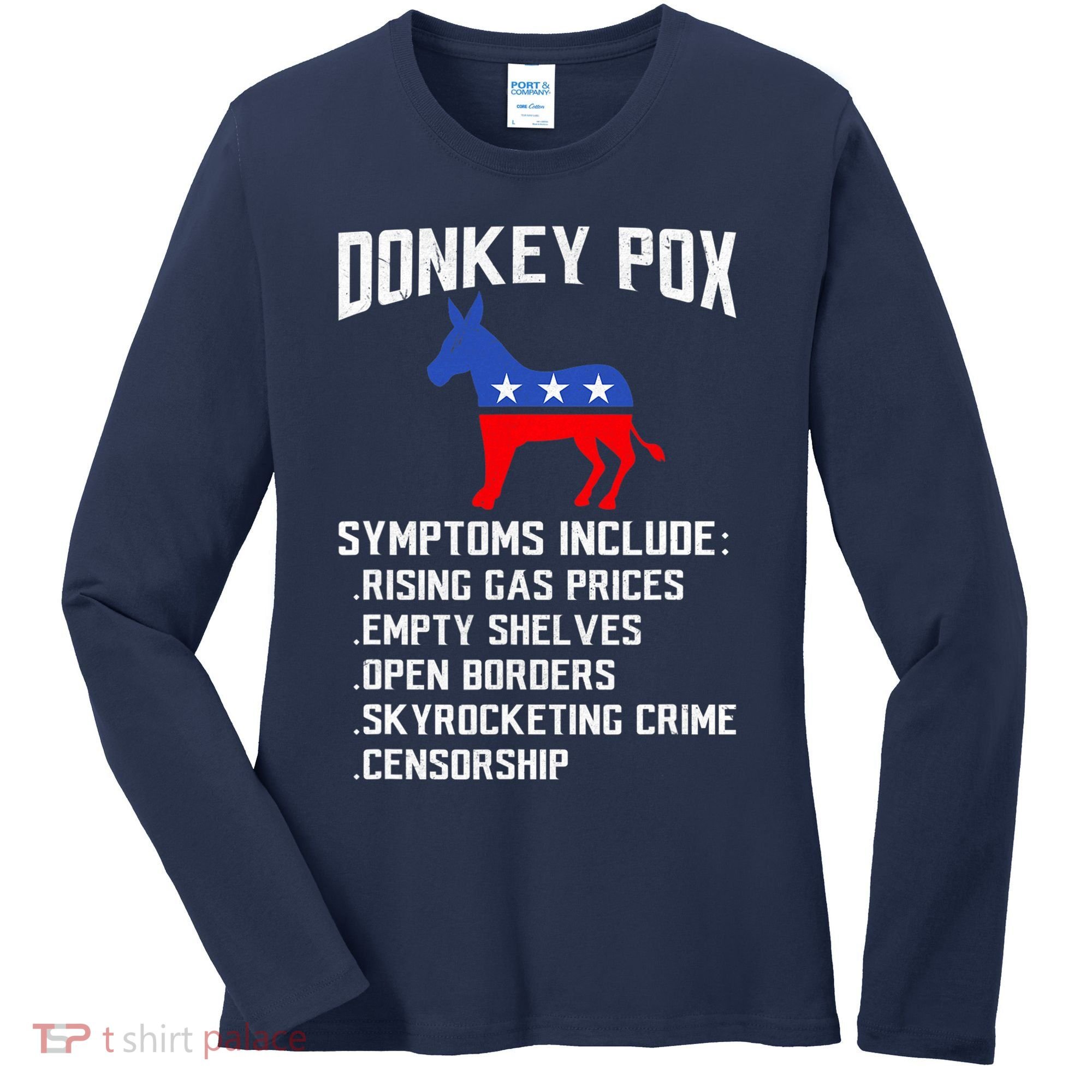 Donkey Pox Conservative Republican Anti Biden Donkeypox Women's Long Sleeve Shirt